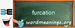 WordMeaning blackboard for furcation